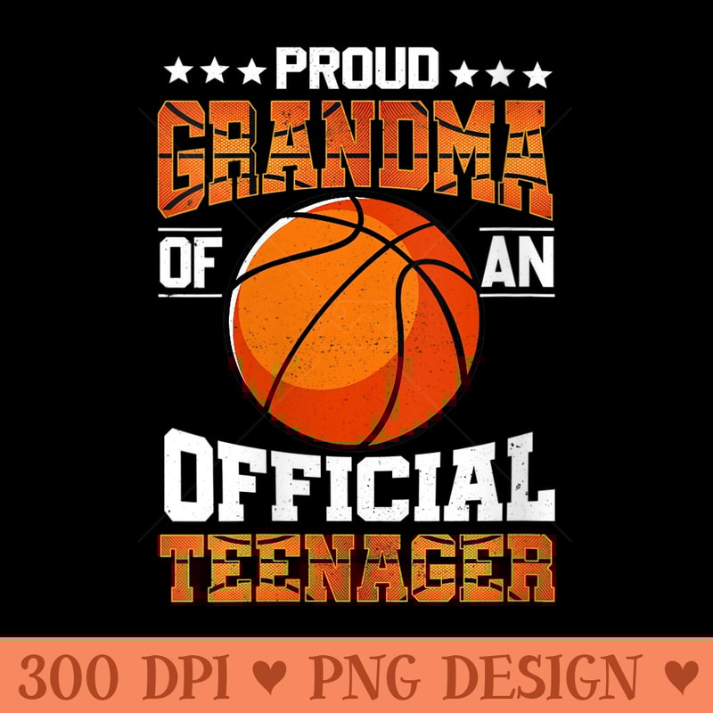 Womens Proud Grandma Of An Official nager Basketball Nana - PNG Art Files - Easy To Print And User Friendly Designs