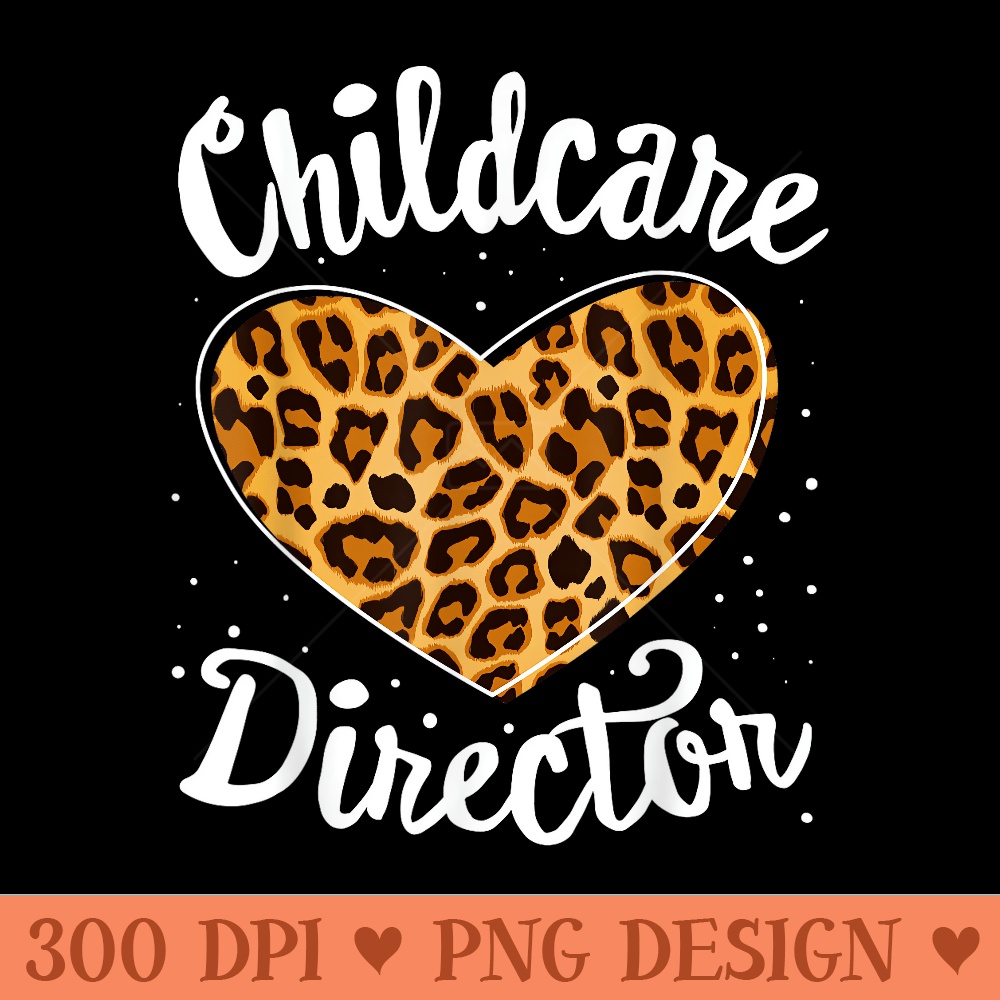 Childcare Director Daycare Crew School Provider Teacher - Beautiful PNG download - Bold & Eye Catching