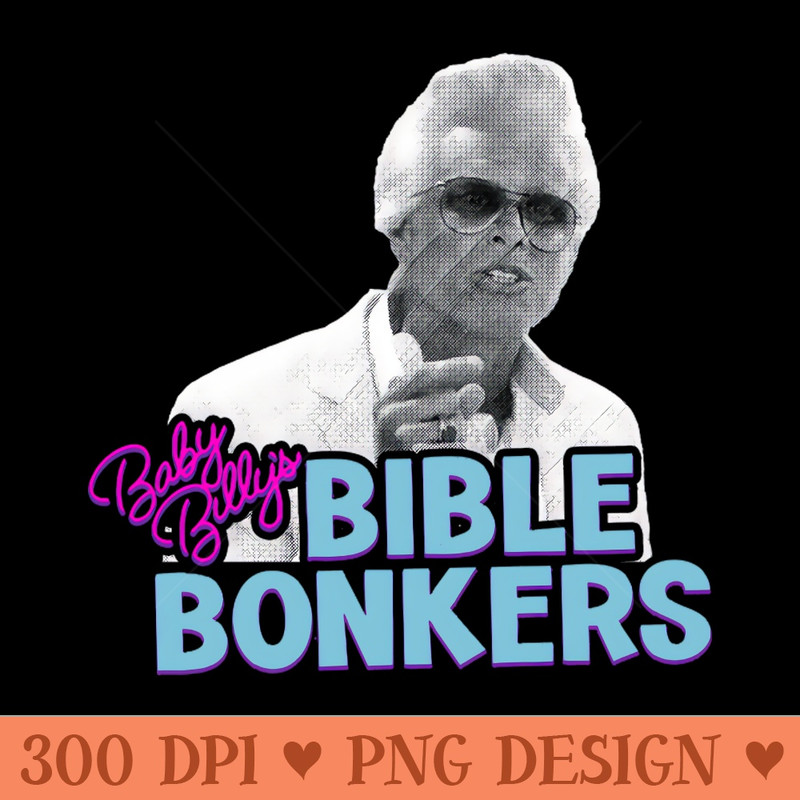 Baby Billys Bible Bonkers TV Show - Transparent PNG Clipart - Bring Your Designs to Life