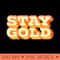 Stay Gold - PNG Image Download - Vibrant and Eye-Catching Typography
