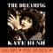 Kate bush The Dreaming - PNG Image File Download - Perfect for Sublimation Art