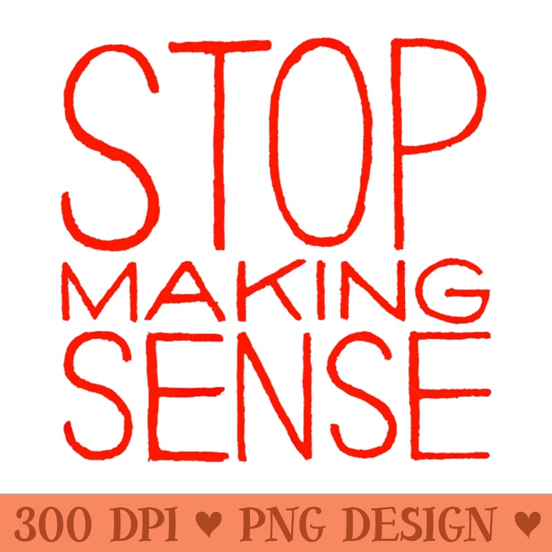 Stop Making Sense Talking Heads - PNG Vector Download - Perfect for Personalization