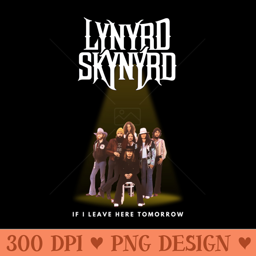 If I Leave Here Tomorrow - High Quality PNG Artwork - Trendsetting And Modern Collections