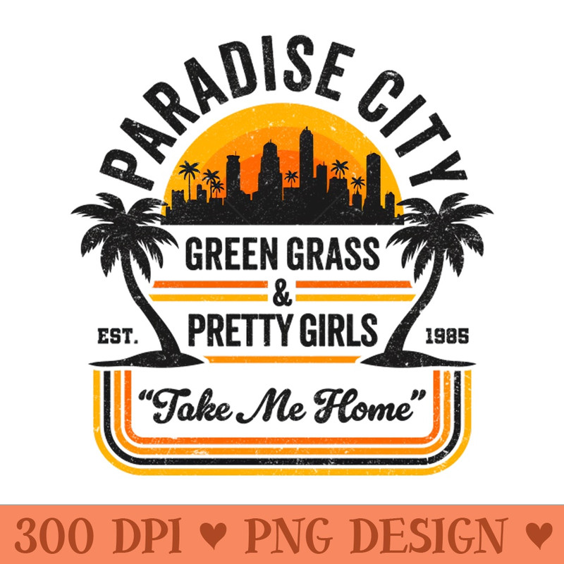 Paradise City Green Grass u26 Pretty Girls 8's Rock Nostalgia - High Resolution PNG Resource - Quick And Seamless Download Process