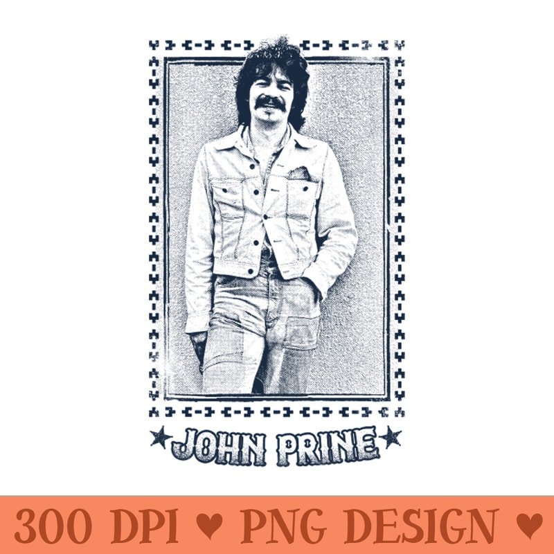John Prine Retro 7s Style Design - Download PNG Graphic - Limited Edition And Exclusive Designs