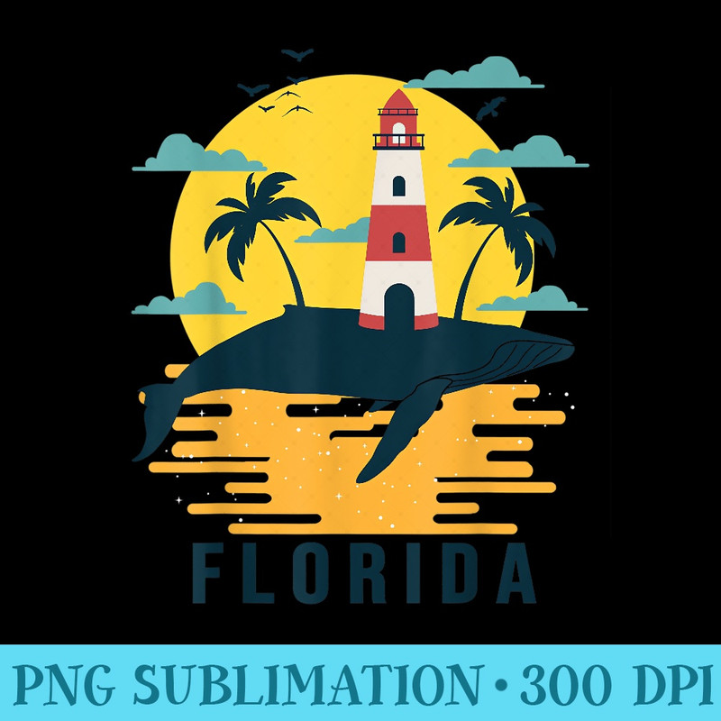 Florida Whale Lighthouse Beach Palm Tree Sunset Souvenir - Transparent Shirt Design - Revolutionize Your Designs