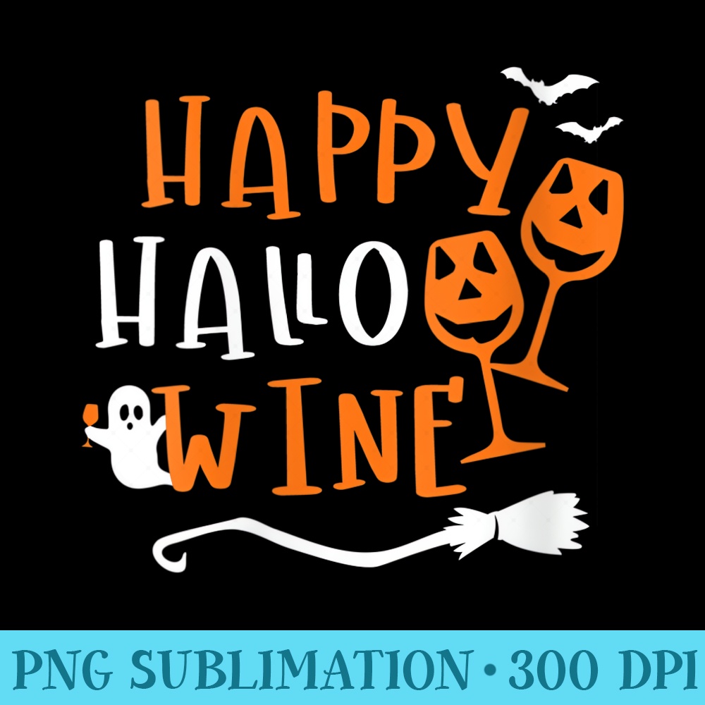 Womens Happy HalloWine Funny Halloween Hallo Wine Lovers - High Resolution Shirt PNG - Versatile And Customizable Designs