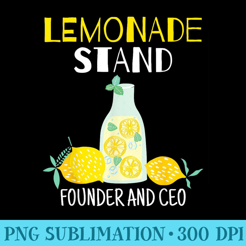 Lemonade Stand Founder and CEO Young Entrepreneur - PNG Download Source - Perfect for Sublimation Mastery