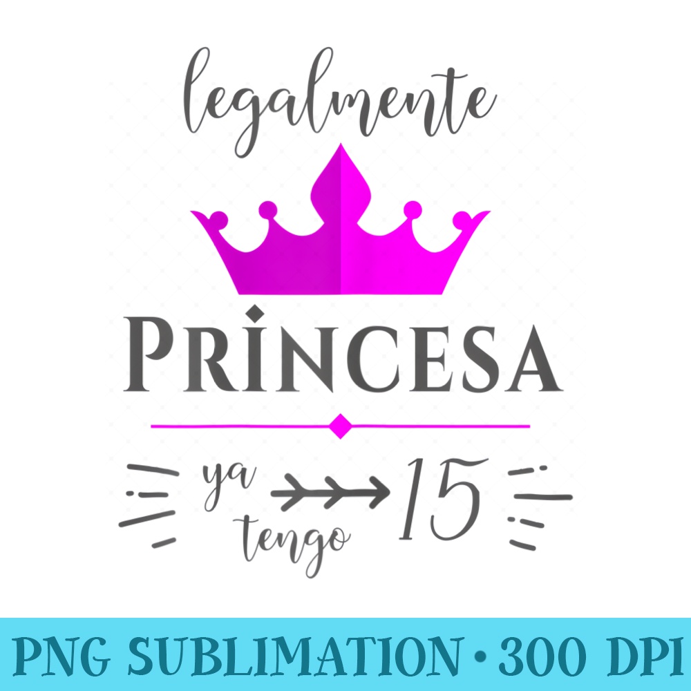 s Princesa Latina Quince birthday Quinceanera - Stylish Shirt PNG - Vibrant and Eye-Catching Typography