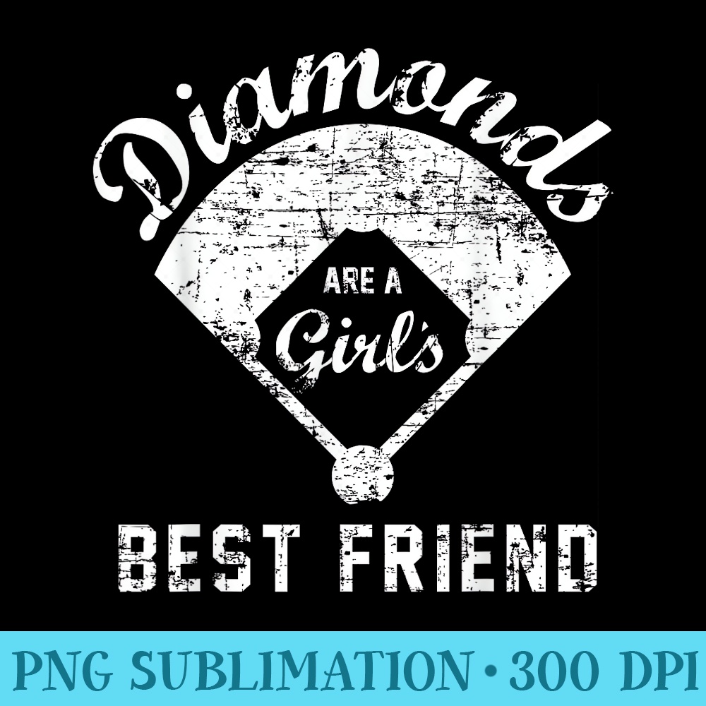 Diamonds are a Girls Best Friend T , Softball Mom - PNG Download Clipart - Unlock Vibrant Sublimation Designs