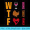 Womens WTF Wine Turkey Family Funny Thanksgiving day meme - PNG Clipart Download - Trendsetting And Modern Collections