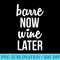 Barre Now Wine Later Pilates Workout - PNG Download Collection - Transform Your Sublimation Creations