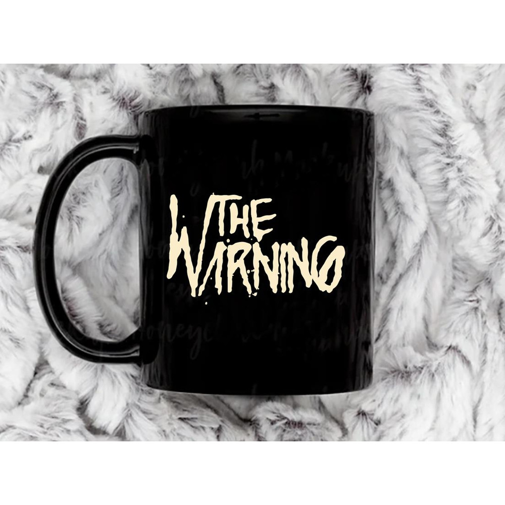 The Warning Coffee Mug, 11 oz Ceramic Mug