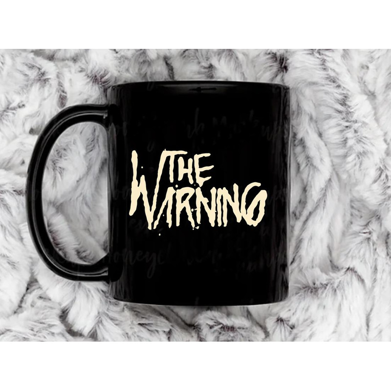 The Warning Coffee Mug, 11 oz Ceramic Mug