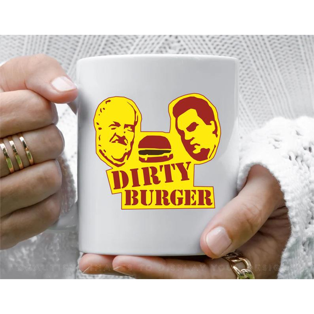The Dirty Burger Coffee Mug, 11 oz Ceramic Mug