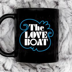 the love boat coffee mug, 11 oz ceramic mug
