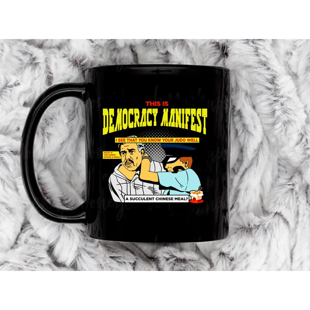 This is Democracy Manifest 5 Coffee Mug, 11 oz Ceramic Mug