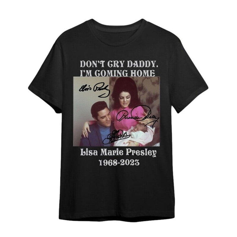 Don't Cry Daddy Elvis and Lisa Marie Presley Black All Size Men T-Shirt.png