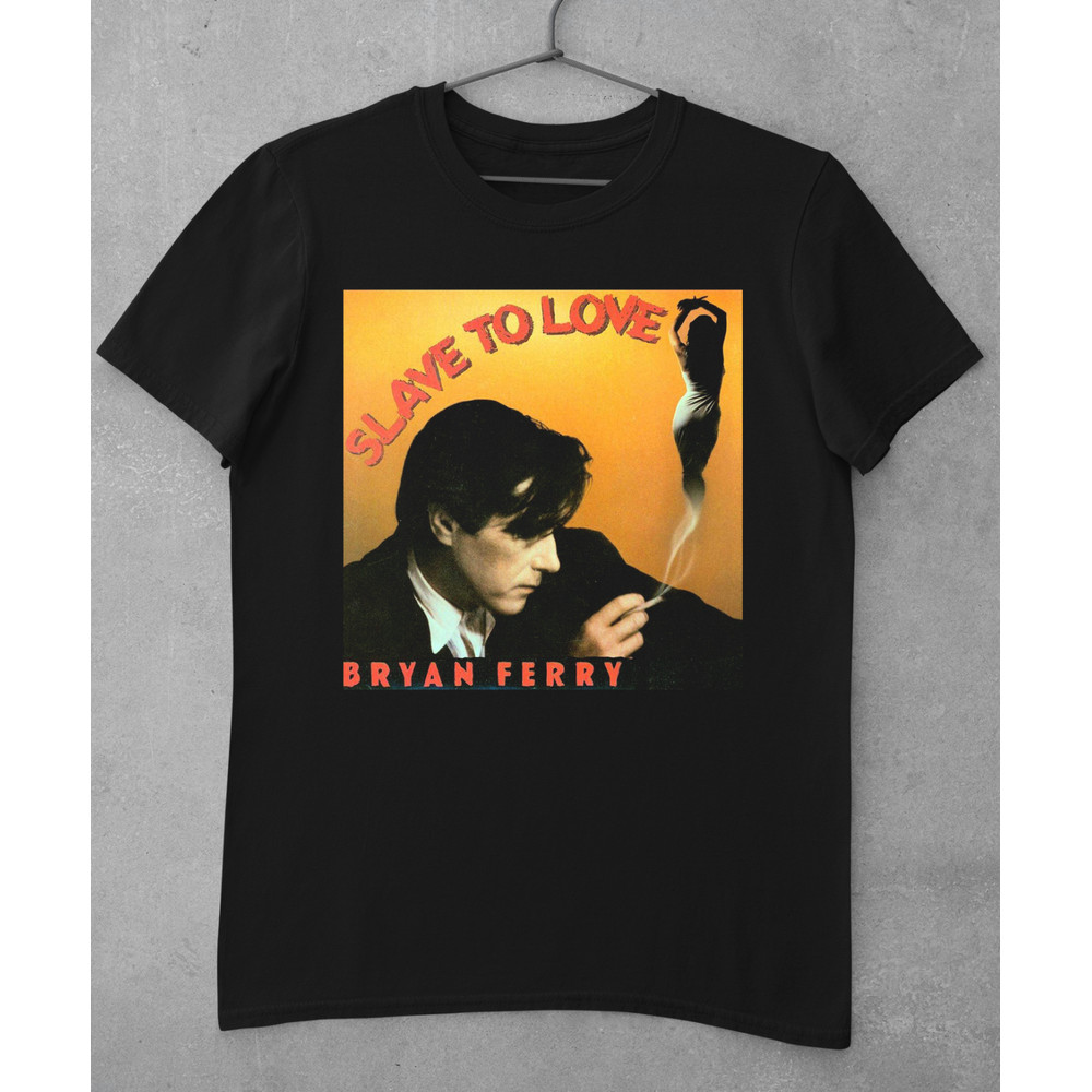 Slave to Love Bryan Ferry Shirt Short Sleeve Black Unisex Men.png