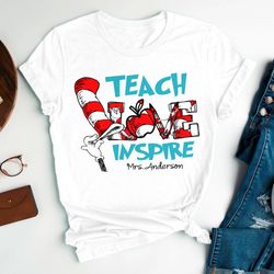 Funny Teach Love Inspire Shirt