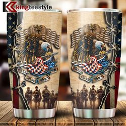 Eagle United States Army Tumbler – These Colors Don't Run, Gifts For Veteran Day