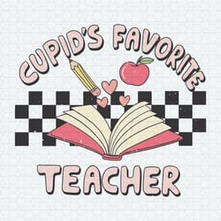 retro cupids favorite teacher svg
