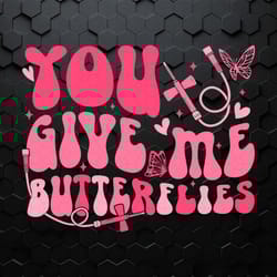 groovy you give me butterflies svg