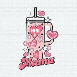 mama and mini valentine tumbler png
