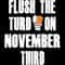 Anti Trump Flush The Turd November 3rd SVG November Elections SVG.jpg