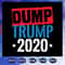 Dump Trump 2020 Donald Trump SVG Make America Great Again SVG.jpg