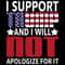 I Support Trump And I Will Not Apologize For It SVG_1.jpg