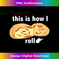 funny wv pepperoni roll west virginia souvenir - signature sublimation png file