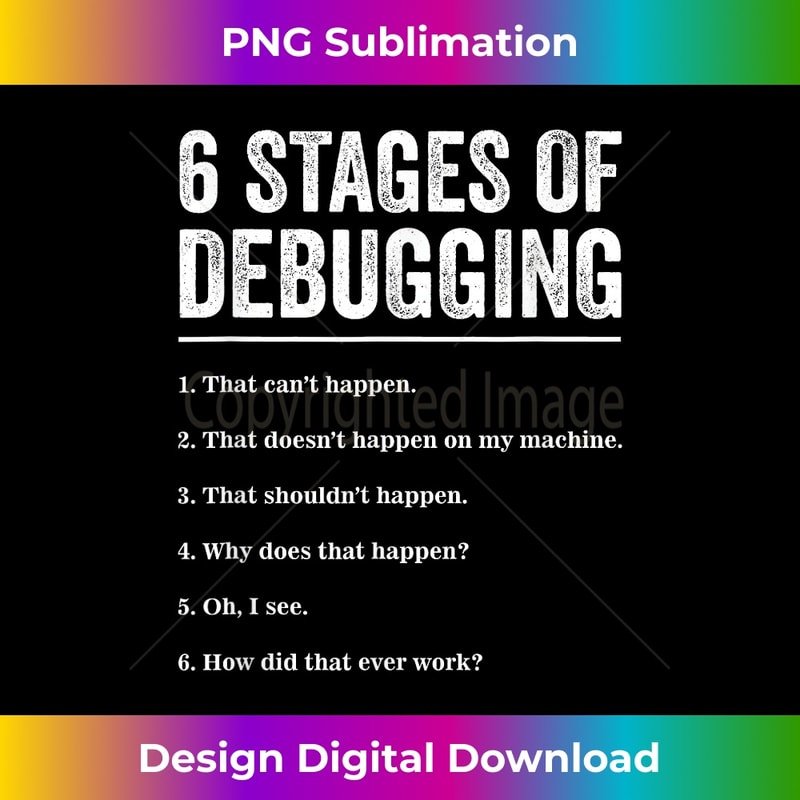 6 Stages of Debugging Bug Coding Computer Programmer - Decor | Inspire ...