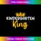 Kindergarten King - Professional Sublimation Digital Download