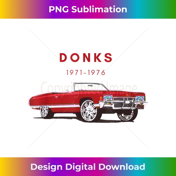 1971-1976 Donk - High-Quality PNG Sublimation Download