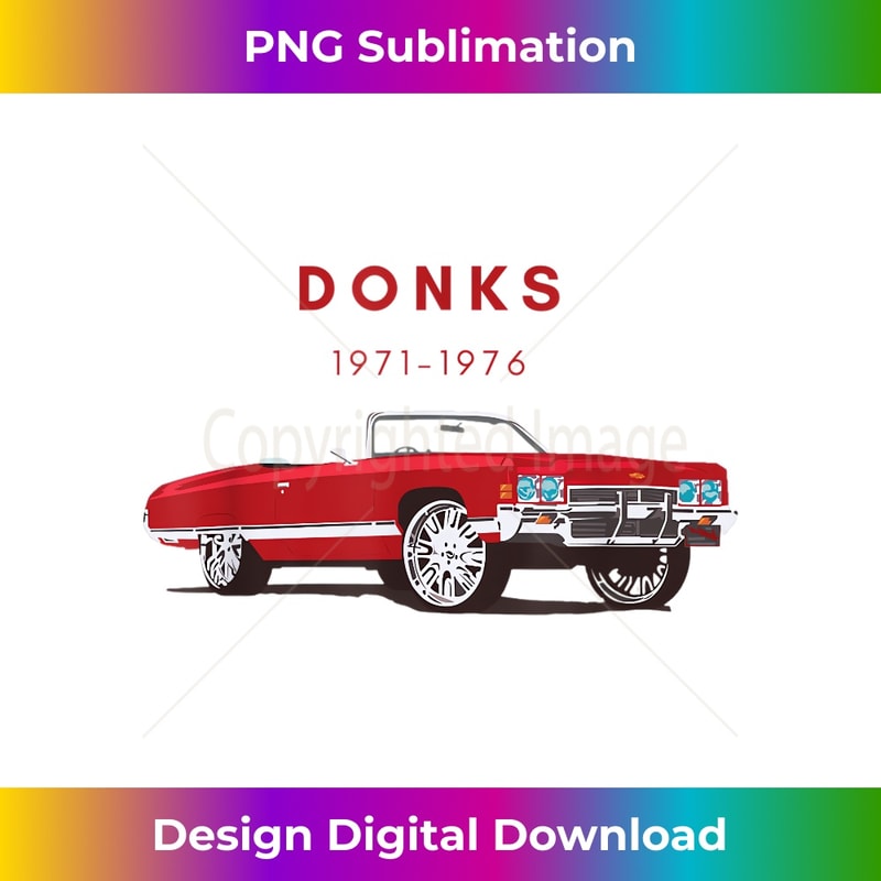 1971-1976 Donk - High-Quality PNG Sublimation Download