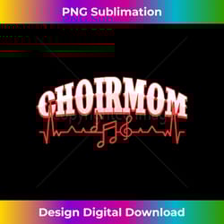 choir mom choirmom pulse heartbeat music singer - high-quality png sublimation download