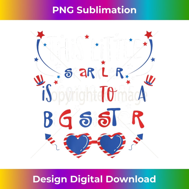 Big Sister Sparkler 4th of July Pregnancy Announcement Girl - Digital Sublimation Download File