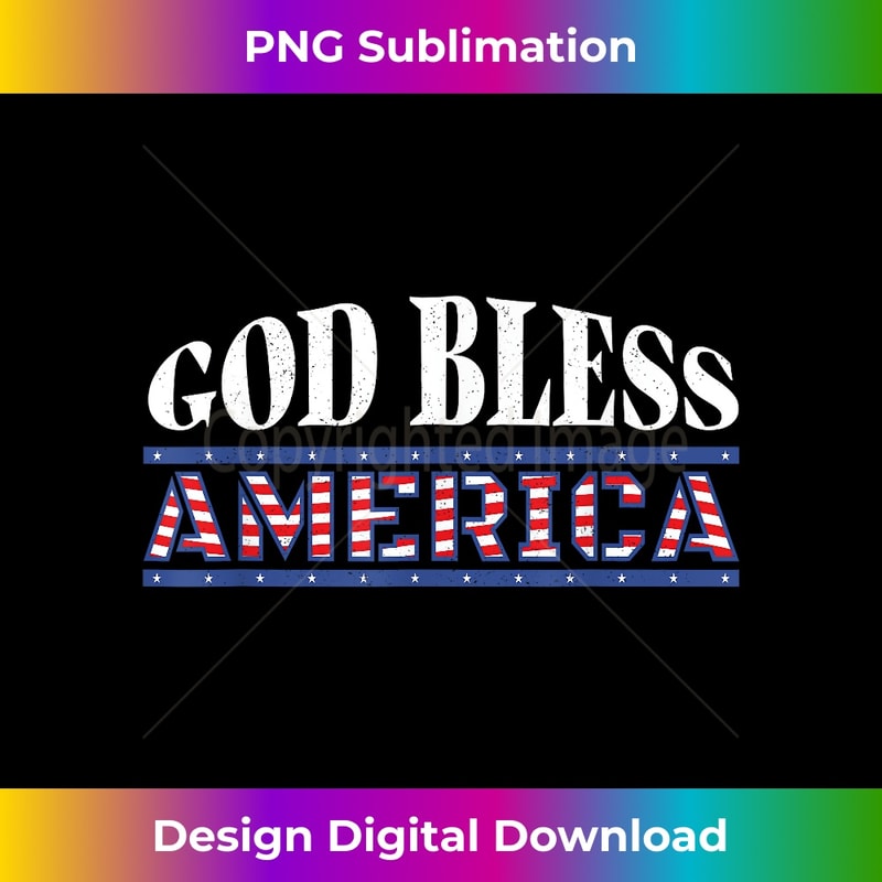 God Bless America American Flag USA Funny 4th Of July - Premium PNG Sublimation File