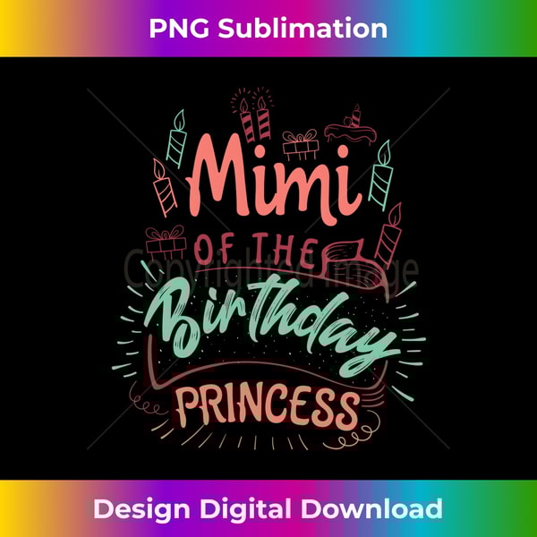 Mimi of the birthday princess girl matching family party - Digital Sublimation Download File