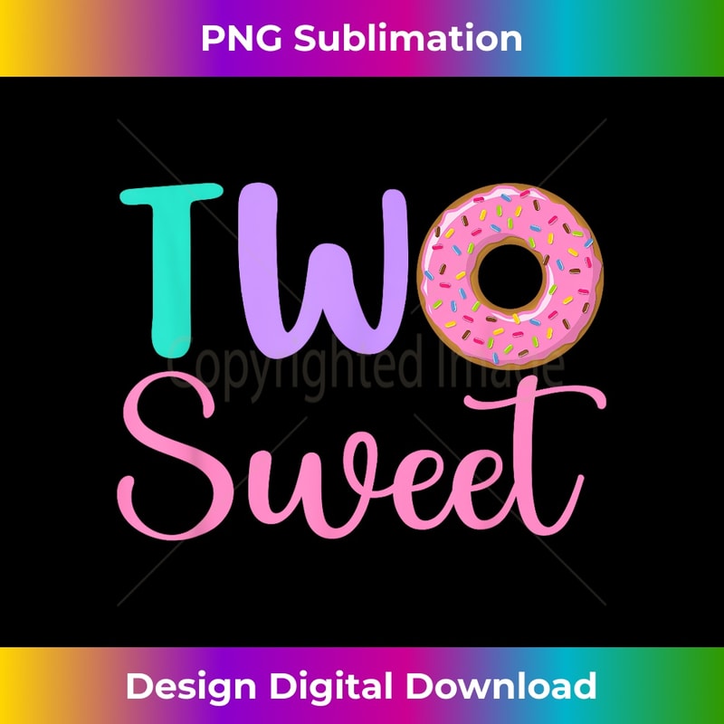 Two Sweet 2nd Birthday Girl Donut Party Family Matching 1 - Digital Sublimation Download File