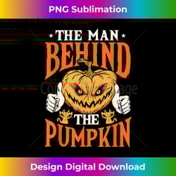 mens the man behind the pumpkin dad halloween pregnancy reveal - exclusive png sublimation download