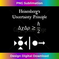nerdy vintage heisenberg's uncertainty physics teacher 1 - png transparent digital download file for sublimation