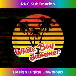 white boy summer 1 - professional sublimation digital download