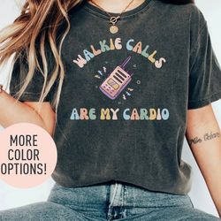 Walkie Calls Are My Cardio Shirt, Special Education Teacher Shirt, School Psychologist Shirt, Behavior Therapist Shirt,