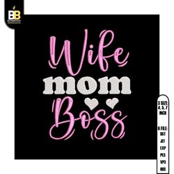 wife mom boss love mother day embroidery