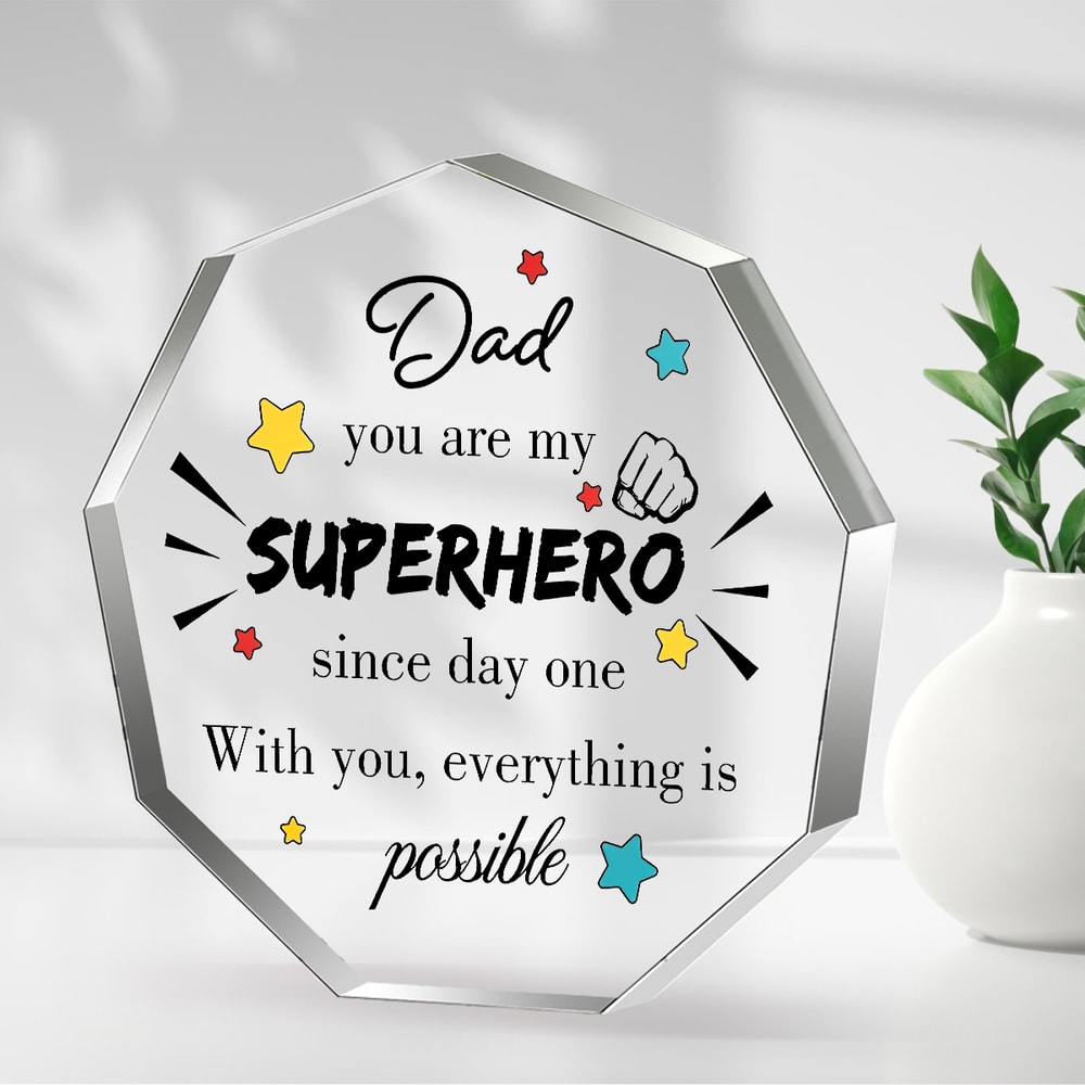 Unique Father Gift, Sentimental Fathers Day Dad Gifts for Men, Clear Acrylic Plaque Home Decor from Son Daughter