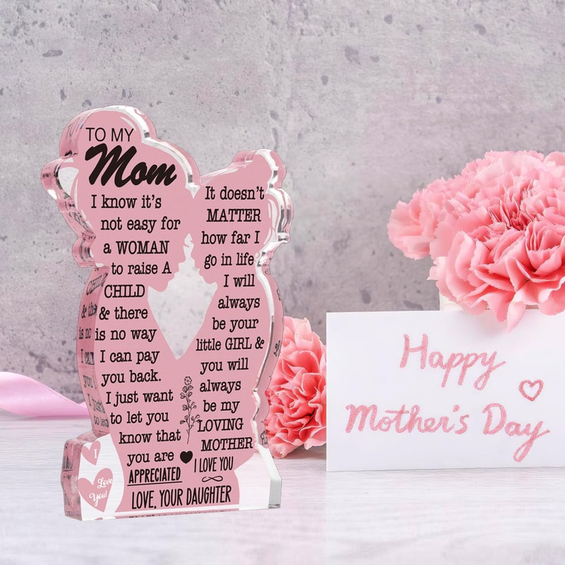 I Love Mom Gift, Mother's Day Acrylic Plaque, Best Mom Ever Sign for Birthday