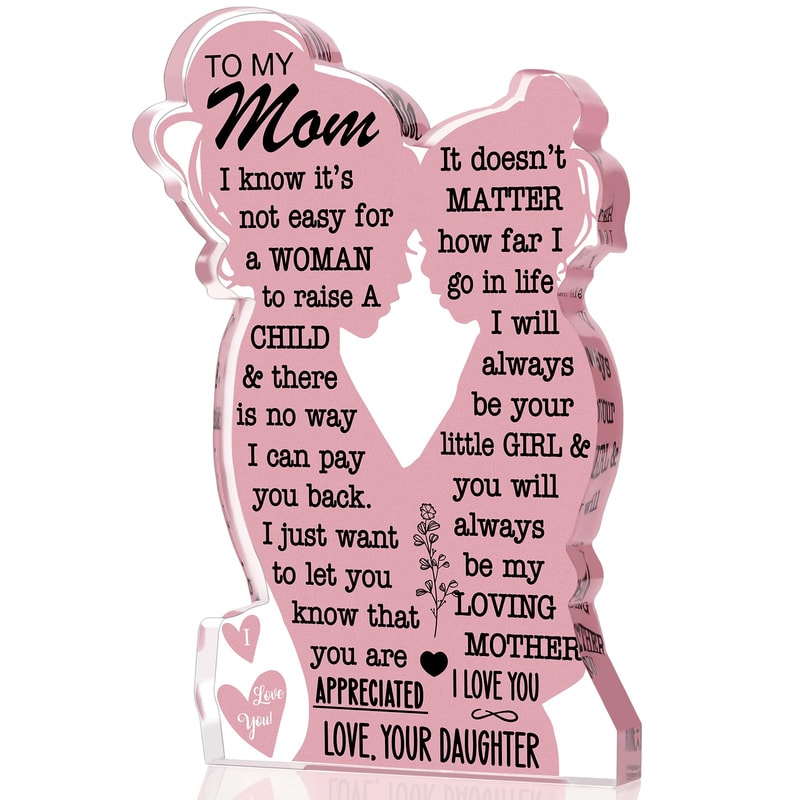 I Love Mom Gift, Mother's Day Acrylic Plaque, Best Mom Ever Sign for Birthday