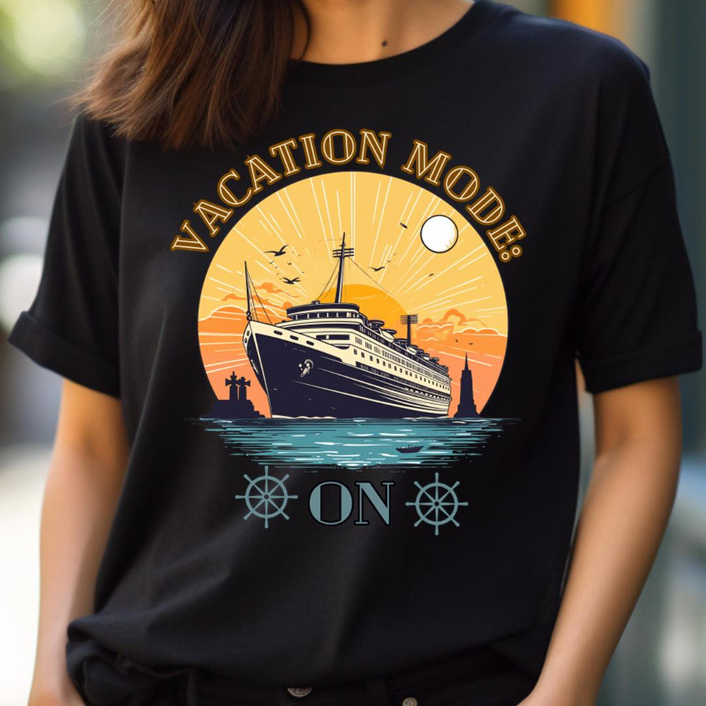 Vacation Mode On - Coastal Cruising Ship Vacation Magic PNG, Cruising Ship Vacation Party PNG.jpg